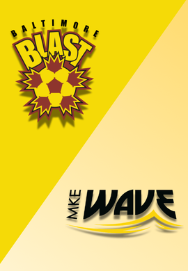MASL - BALTIMORE BLAST vs MILWAUKEE WAVE