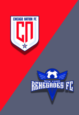 UPSL - PLAYOFF  - CHICAGO NATION FC vs NEW YORK RENEGADES FC