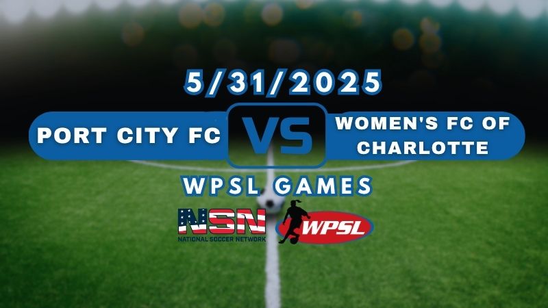 WPSL - PORT CITY FC vs WOMEN'S FC OF CHARLOTTE