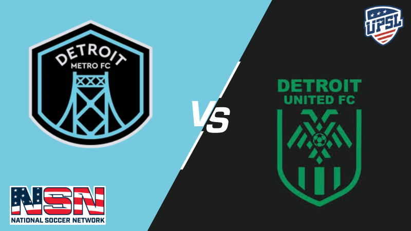 UPSL - DETROIT METRO vs DETROIT UNITED